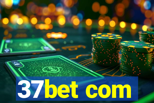 37bet com